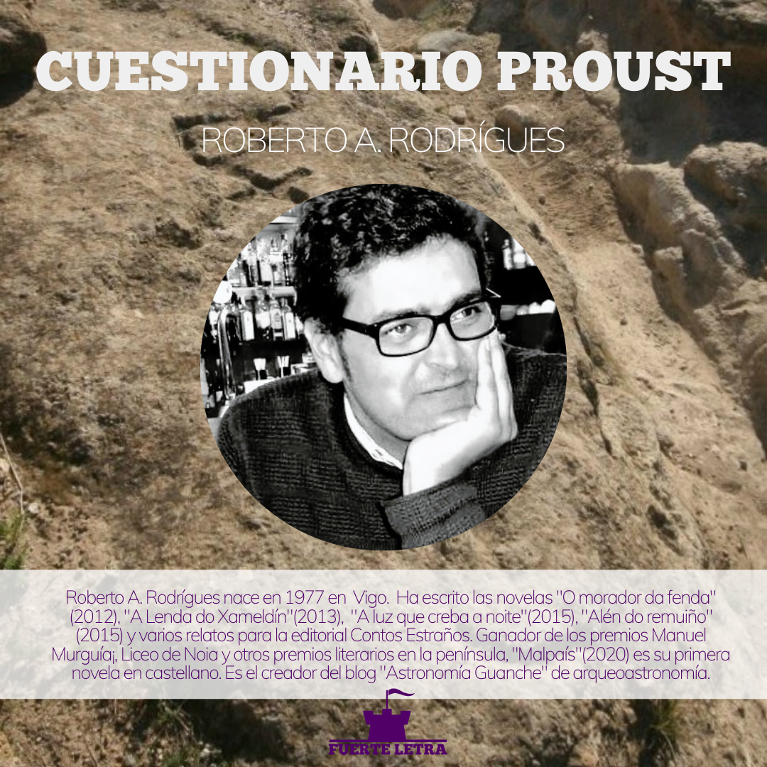 Cuestionario Proust de Roberto A. Rodrígues Editorial Fuerte Letra