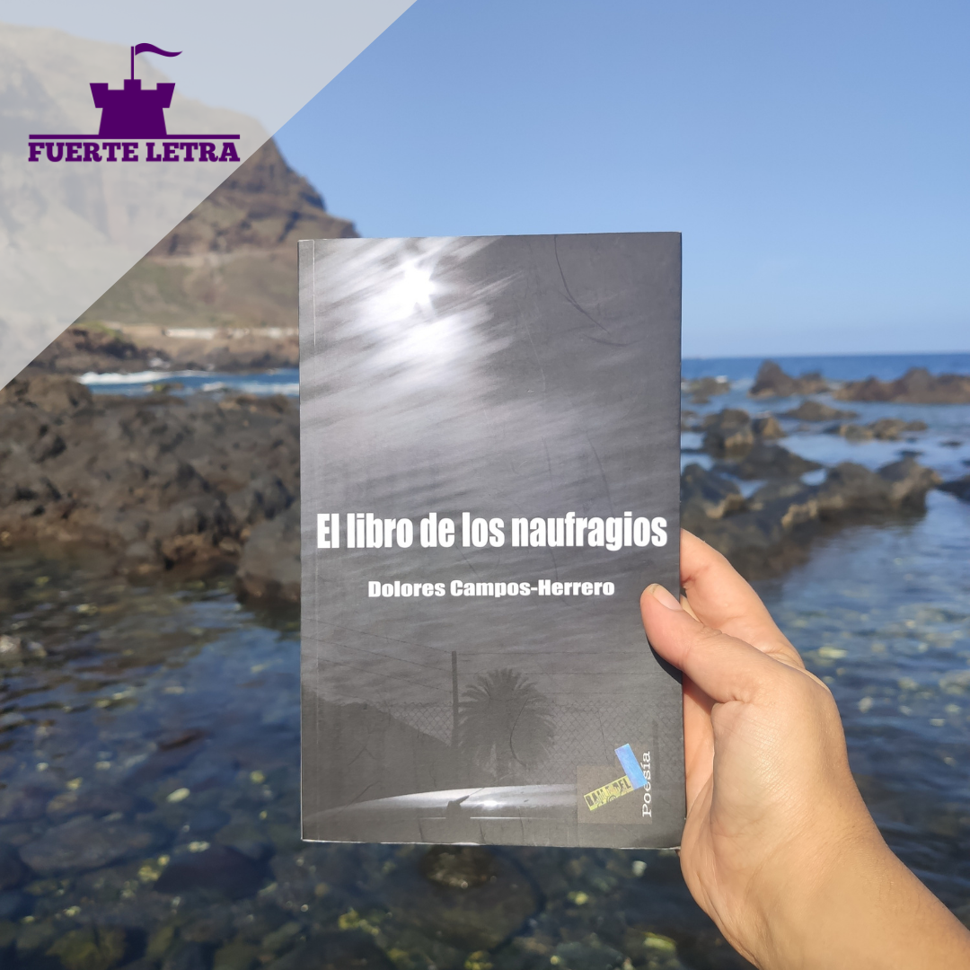 Reseña El Libro de los Naufragios Dolores Campos Herrera